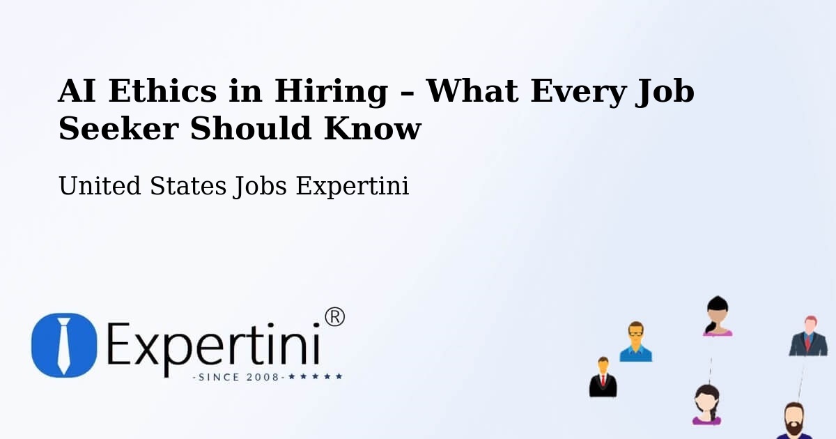 AI Ethics in Recruitment & Hiring – Burbank - Burbank, United States Jobs Expertini
