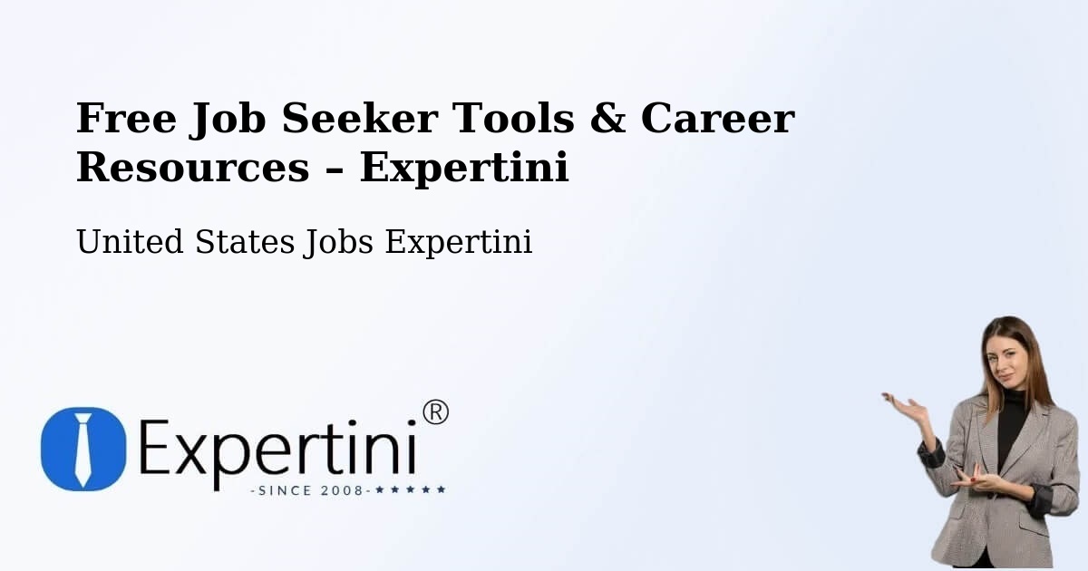 Free Job Seeker Tools & Career Resources – Burbank - Burbank, United States Jobs Expertini